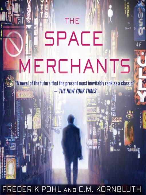 Title details for The Space Merchants by Frederik Pohl - Available
